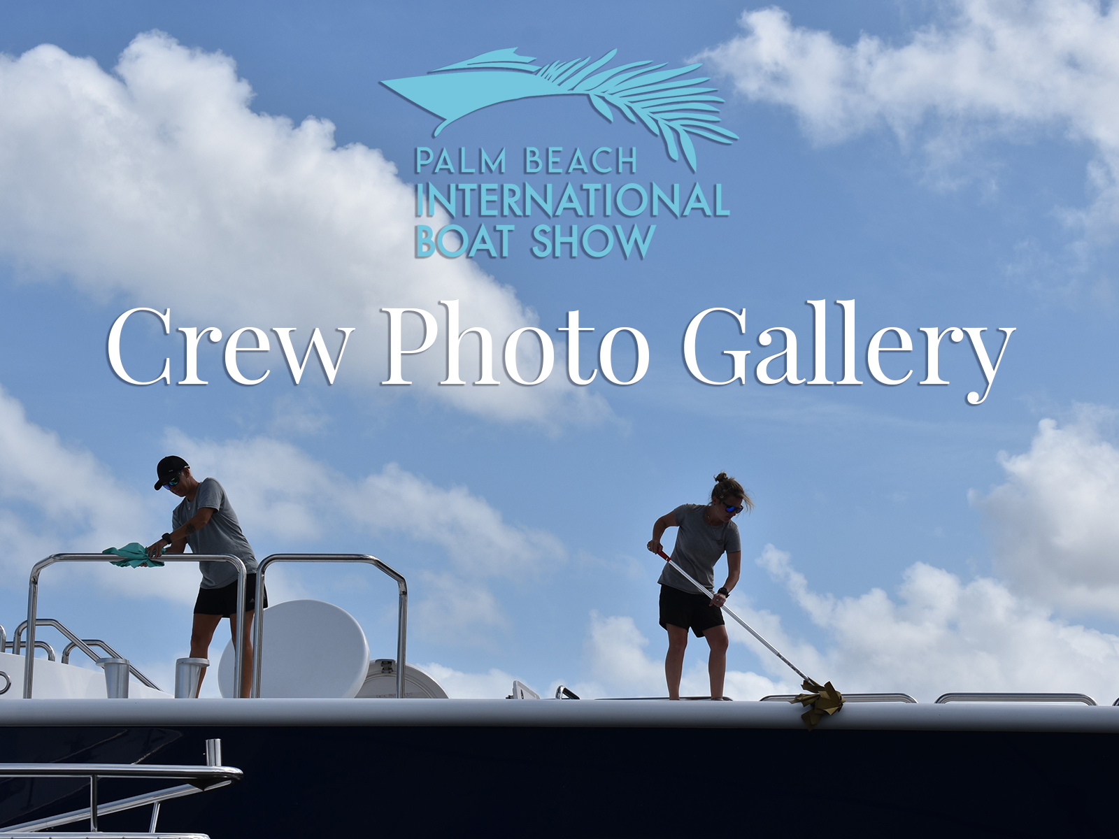 Palm Beach Boat Show Crew Gallery